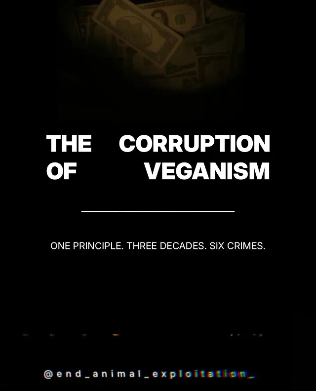 The corruption of veganism